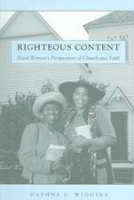 Righteous Content – Black Women`s Perspectives of Church and Faith