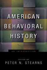 American Behavioral History – An Introduction