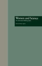 Women and Science: An Annotated Bibliography