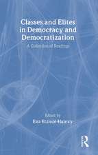 Classes and Elites in Democracy and Democratization: A Collection of Readings