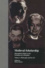 Medieval Scholarship: Biographical Studies on the Formation of a Discipline: Religion and Art