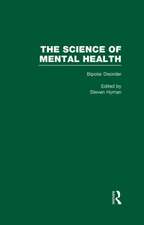 Bipolar Disorder: The Science of Mental Health