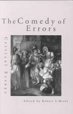 The Comedy of Errors: Critical Essays