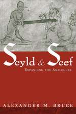 Scyld and Scef: Expanding the Analogues