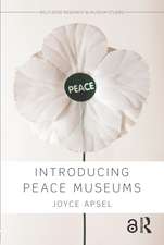 Introducing Peace Museums