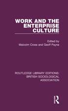 Work and the Enterprise Culture