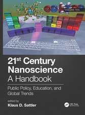 21st Century Nanoscience – A Handbook: Public Policy, Education, and Global Trends (Volume Ten)