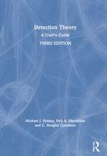 Detection Theory: A User's Guide