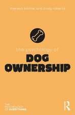 The Psychology of Dog Ownership