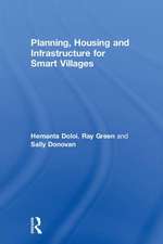 Planning, Housing and Infrastructure for Smart Villages