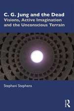 C. G. Jung and the Dead: Visions, Active Imagination and the Unconscious Terrain