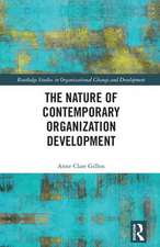 The Nature of Contemporary Organization Development