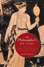 The Philosopher's New Clothes: The Theaetetus, the Academy, and Philosophy’s Turn against Fashion