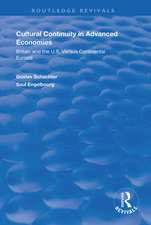 Cultural Continuity in Advanced Economies: Britain and the U.S. Versus Continental Europe