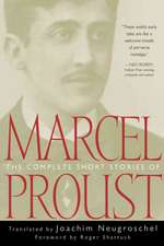 The Complete Short Stories of Marcel Proust