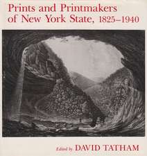 Prints and Printmakers of New York State, 1825-1940