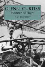 Glenn Curtiss, Pioneer of Flight