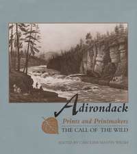 Adirondack Prints and Printmakers: The Call of the Wild