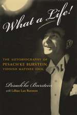 What a Life!: The Voice of Pesach'ke Burstein, Yiddish Matinee Idol