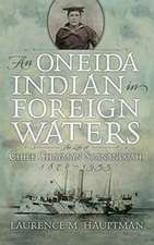 An Oneida Indian in Foreign Waters