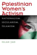 Jad, I: Palestinian Women's Activism