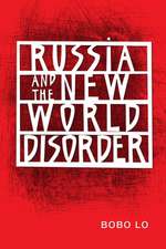 Russia and the New World Disorder