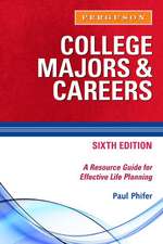 College Majors & Careers: A Resource Guide for Effective Life Planning