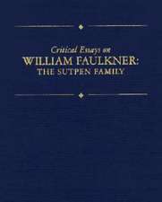 Critical Essays on William Faulkner: The Sutpen Family