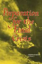 Preparation for the Final Crisis