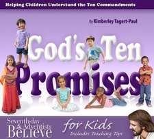 God's Ten Promises: Helping Children Understand the Ten Commandments