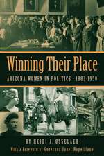 Winning Their Place: Arizona Women in Politics, 1883-1950