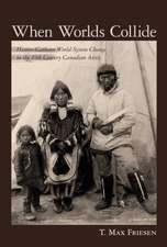 When Worlds Collide: Hunter-Gatherer World-System Change in the 19th Century Canadian Arctic