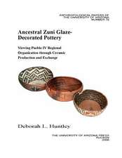 Ancestral Zuni Glaze-Decorated Pottery: Viewing Pueblo IV Regional Organization through Ceramic Production and Exchange