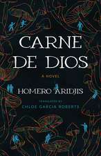 Carne de Dios: A Novel