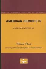 American Humorists - American Writers 42: University of Minnesota Pamphlets on American Writers