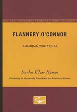 Flannery O’Connor - American Writers 54: University of Minnesota Pamphlets on American Writers