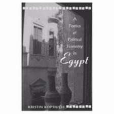 Poetics of Political Economy in Egypt 