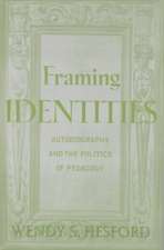 Framing Identities: Autobiography and the Politics of Pedagogy