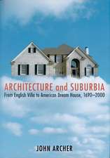 Architecture and Suburbia