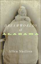 Dreamworlds of Alabama