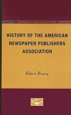 History of the American Newspaper Publishers Association