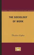 The Sociology of Work