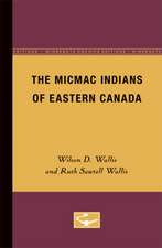 The Micmac Indians of Eastern Canada