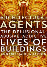 Architectural Agents