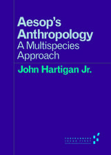 Aesop's Anthropology: A Multispecies Approach