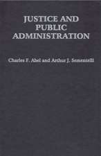 Justice and Public Administration