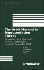 The Orbit Method in Representation Theory: Proceedings of a Conference Held in Copenhagen, August to September 1988