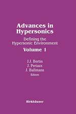 Advances in Hypersonics