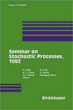 Seminar on Stochastic Processes, 1992