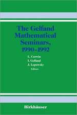 The Gelfand Mathematical Seminars, 1990–1992